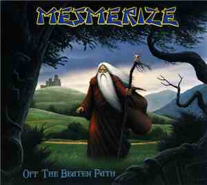 Mesmerize - Off The Beaten Path
