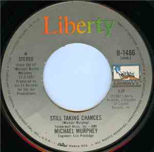 Michael Murphey - Still Taking Chances