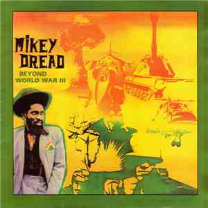 Mikey Dread - Beyond World War III