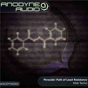 Mob Tactics - Peroxide / Path Of Least Resistance