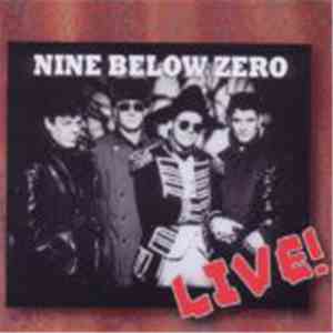 Nine Below Zero - Live In Europe 1992