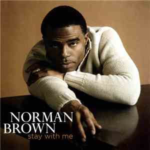 Norman Brown - Stay With Me