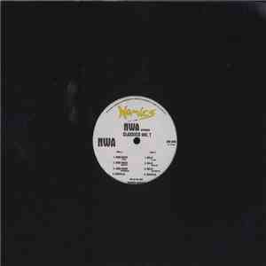 N.W.A. - NWA Classics Vol. 1