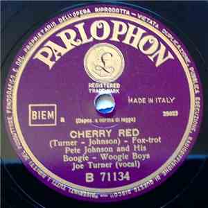 Pete Johnson And His Boogie - Woogie Boys - Cherry Red / Lovin' Mama Blues