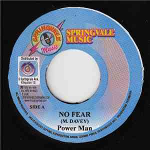 Power Man / Bugle - No Fear / No Plan Fi Dat