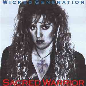 Sacred Warrior - Wicked Generation