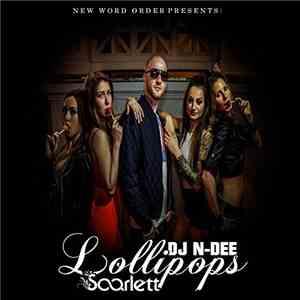 Scarlett (Germany), DJ N-Dee - Lollipops