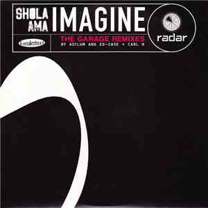 Shola Ama - Imagine (The Garage Remixes)