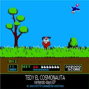 Tedy El Cosmonauta - Nintendo Days EP