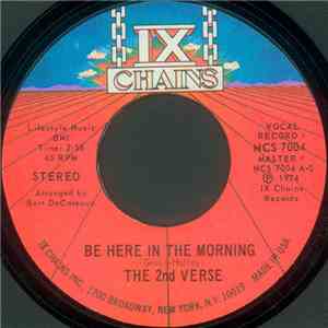 The 2nd Verse - Be Here In The Morning / The Salamander