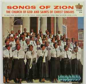 The Church Of God And Saints Of Christ Singers - Songs Of Zion