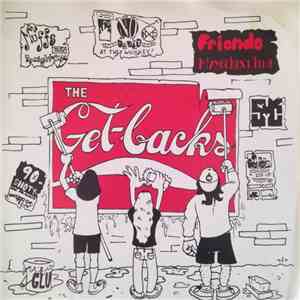 The Get-Backs - Friends