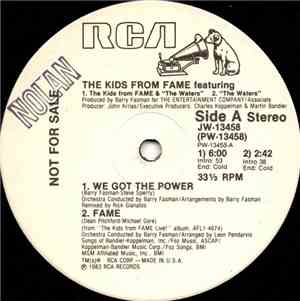 The Kids From Fame featuring The Waters - We Got The Power