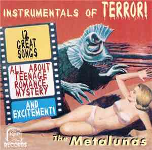 The Metalunas - Instrumentals Of Terror!