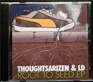 ThoughtsArizen & LD - Root To Seed EP