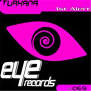 Turkana - 1st Alert