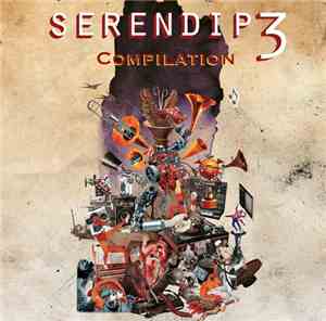 Various - Compilation Festival Serendip 3