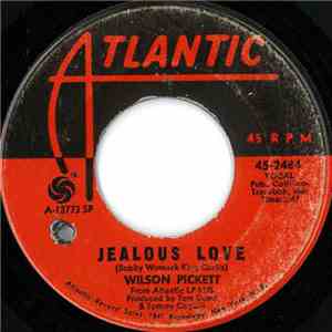 Wilson Pickett - Jealous Love