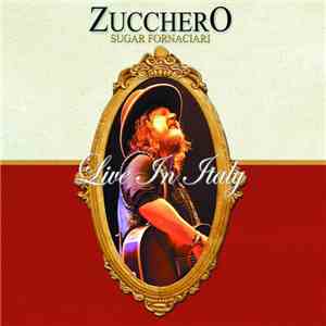 Zucchero - Live In Italy