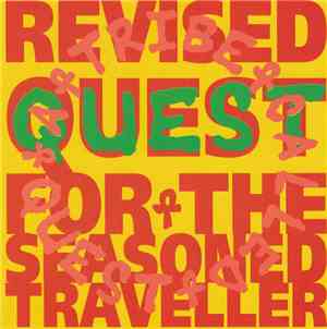 A Tribe Called Quest - Revised Quest For The Seasoned Traveller
