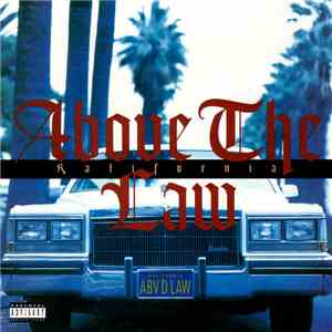 Above The Law - Kalifornia