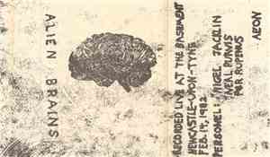 Alien Brains - Live At The Basement