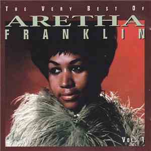 Aretha Franklin - The Very Best Of Aretha Franklin, Vol. 1