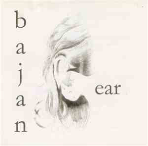 Bajan - Ear