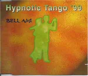 Bell Ami - Hypnotic Tango '99