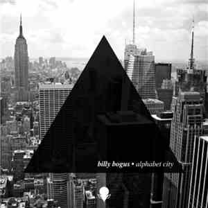 Billy Bogus - Alphabet City