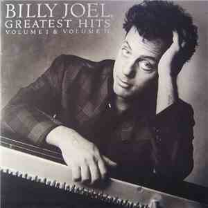 Billy Joel - Greatest Hits Volume I & Volume II