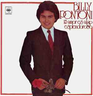 Billy Pontoni - El amor es algo esplendoroso