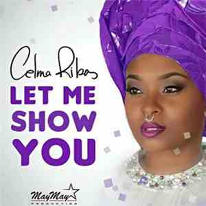 Celma Ribas - Let Me Show You