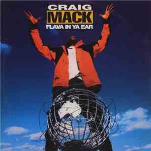 Craig Mack - Flava In Ya Ear