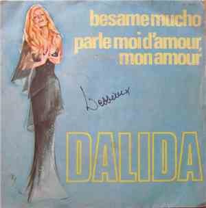 Dalida - Besame Mucho / Parle-Moi D'Amour, Mon Amour