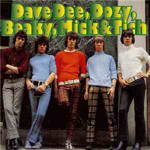 Dave Dee, Dozy, Beaky, Mick & Tich - The Complete Collection