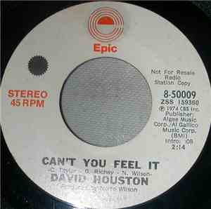 David Houston - Can't You Feel It