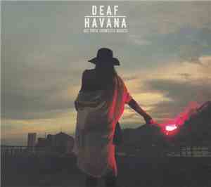 Deaf Havana - All These Countless Nights