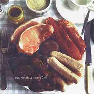 Des Horsfall - Mixed Grill