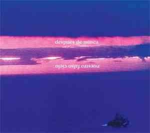 Después De Nunca - Nuestro Falso Cielo