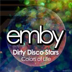 Dirty Disco Stars - Colors Of Life