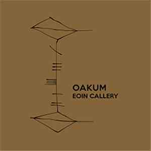 Eoin Callery - Oakum