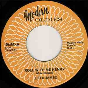 Etta James - Roll With Me Henry / Good Rockin' Daddy