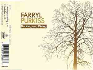 Farryl Purkiss - Ducking And Diving