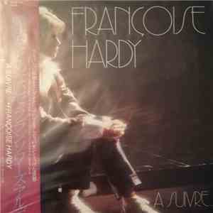 Françoise Hardy - A Suivre...