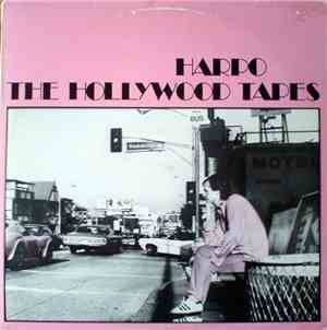 Harpo - The Hollywood Tapes