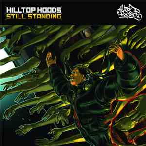 Hilltop Hoods - Still Standing