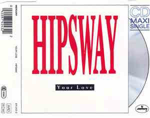 Hipsway - Your Love