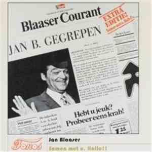 Jan Blaaser - Samen Met U, Hallo