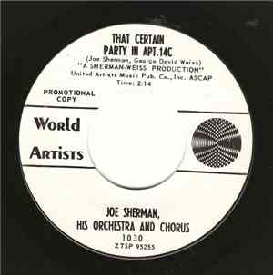 Joe Sherman Orchestra & Chorus - That Sunday That Summer / That Certain Par ...